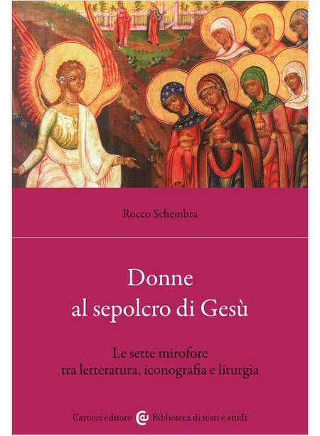 DONNE AL SEPOLCRO DI GESU'