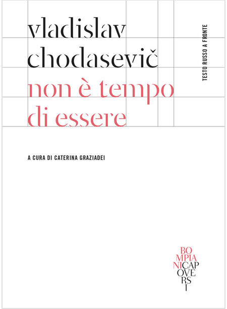 NON E' TEMPO DI ESSERE. TESTO RUSSO A FRONTE