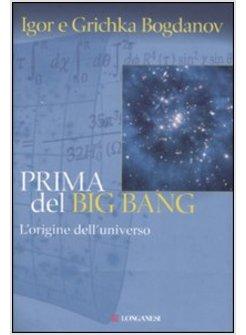 PRIMA DEL BIG BANG