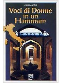 VOCI DI DONNE IN UN HAMMAM