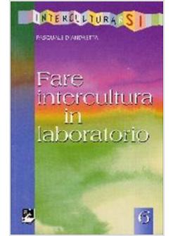 FARE INTERCULTURA IN LABORATORIO