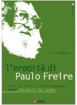 L'EREDITA' DI PAULO FREIRE