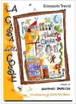 LA CASA DELLE COSE