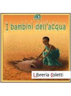 BAMBINI DELL'ACQUA (I)