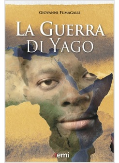 LA GUERRA DI YAGO