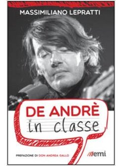 DE ANDRE' IN CLASSE