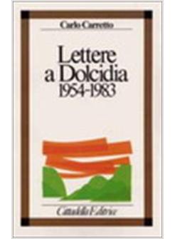 LETTERE A DOLCIDIA