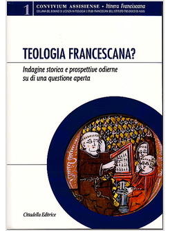 TEOLOGIA FRANCESCANA?