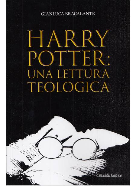 HARRY POTTER:UNA LETTURA TEOLOGICA