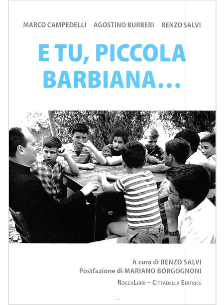 E TU, PICCOLA BARBIANA