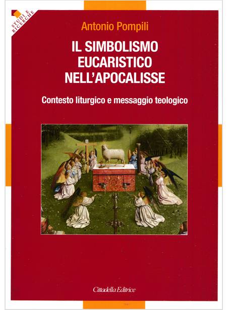 IL SIMBOLISMO EUCARISTICO NELL'APOCALISSE 