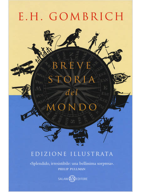 BREVE STORIA DEL MONDO. EDIZ. ILLUSTRATA