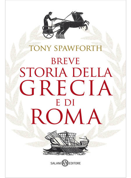 BREVE STORIA DELLA GRECIA E DI ROMA