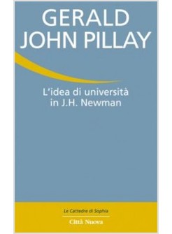 L'IDEA DI UNIVERSITA' IN J.H. NEWMAN