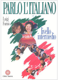 PARLO L'ITALIANO + CD LIVELLO INTERMEDIO