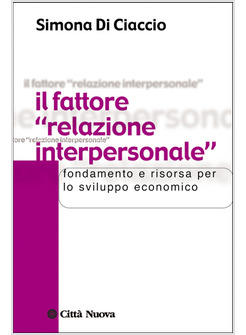 FATTORE RELAZIONI INTERPERSONALI