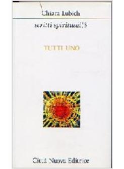 SCRITTI SPIRITUALI 3 TUTTI UNO