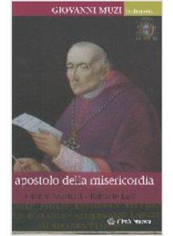 GIOVANNI MUZI APOSTOLO DELLA MISERICORDIA