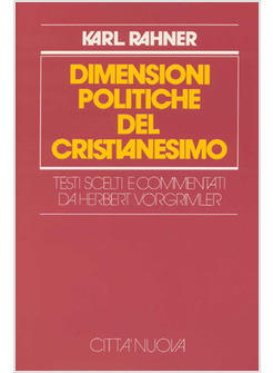 DIMENSIONI POLITICHE DEL CRISTIANESIMO (LE)