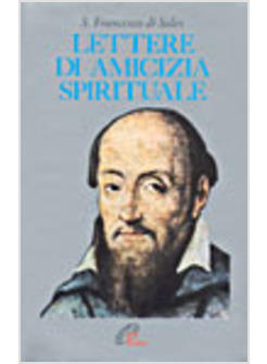 LETTERE DI AMICIZIA SPIRITUALE