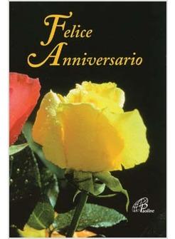 FELICE ANNIVERSARIO