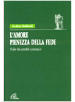 AMORE PIENEZZA DELLA FEDE