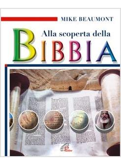 ALLA SCOPERTA DELLA BIBBIA