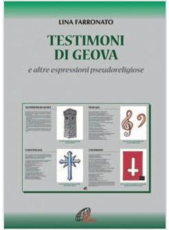 La Bibbia Dei Testimoni Di Geova. Storia E Analisi Di Una Falsificazione - Polidori  Valerio - Edizioni Dehoniane Bologna