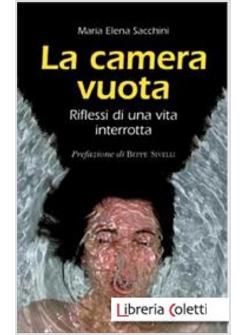 LA CAMERA VUOTA RIFLESSI DI UNA VITA INTERROTTA