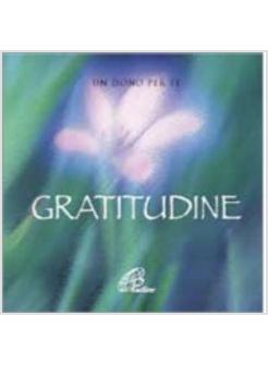 GRATITUDINE