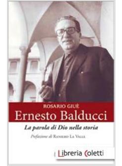 ERNESTO BALDUCCI LA PAROLA DI DIO NELLA STORIA