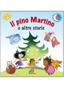 IL PINO MARTINO E ALTRE STORIE