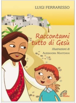 Piccolo Vangelo illustrato: Bestseller in Bibbia e storie bibliche -  9788821593529