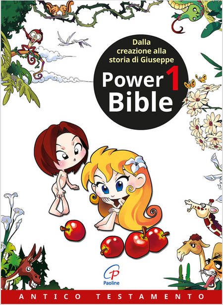 POWER BIBLE ANTICO TESTAMENTO VOL. 1 DALLA CREAZIONE ALLA STORIA DI GIUSEPPE