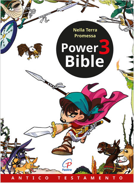 POWER BIBLE ANTICO TESTAMENTO VOL. 3 NELLA TERRA PROMESSA