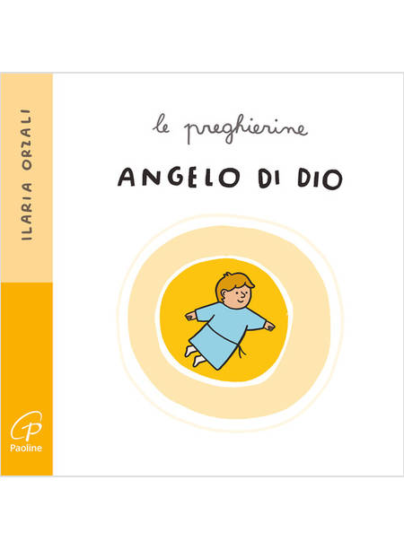 ANGELO DI DIO LE PREGHIERINE