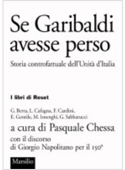 SE GARIBALDI AVESSE PERSO