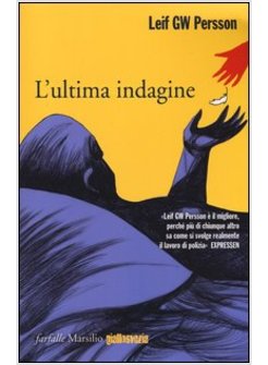 L'ULTIMA INDAGINE