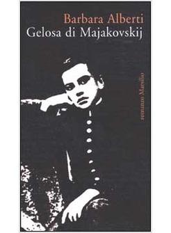 GELOSA DI MAJAKOVSKIJ