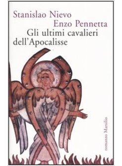 ULTIMI CAVALIERI DELL'APOCALISSE (GLI)