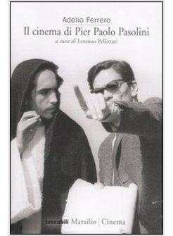 IL CINEMA DI PIER PAOLO PASOLINI 