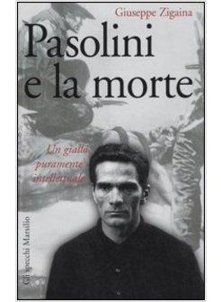 PASOLINI E LA MORTE