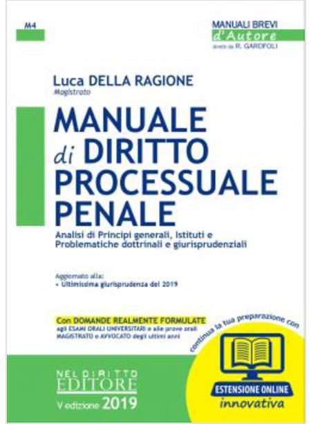 MANUALE DI DIRITTO PROCESSUALE PENALE. CON ESPANSIONE ONLINE