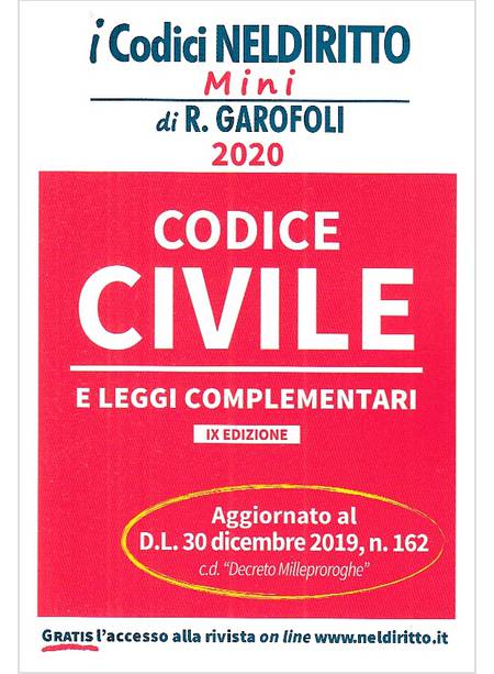 CODICE CIVILE E LEGGI COMPLEMENTARI IX EDIZIONE 2020