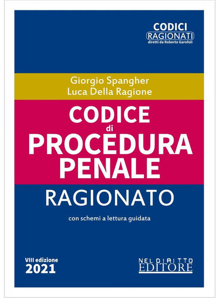 CODICE DI PROCEDURA PENALE RAGIONATO