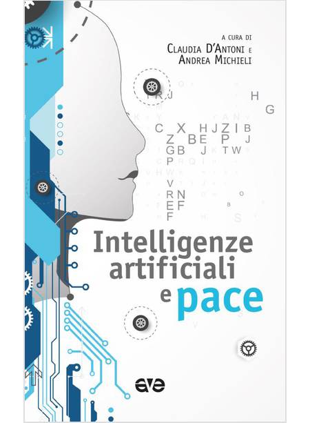 INTELLIGENZE ARTIFICIALI E PACE