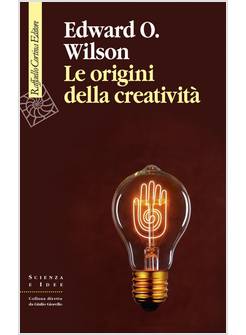 Lettere A Un Giovane Scienzato - Wilson Edward O. - Cortina Raffaello