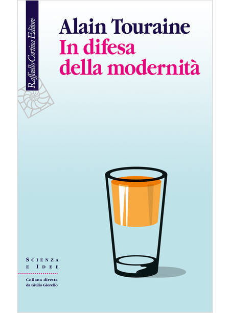 IN DIFESA DELLA MODERNITA'