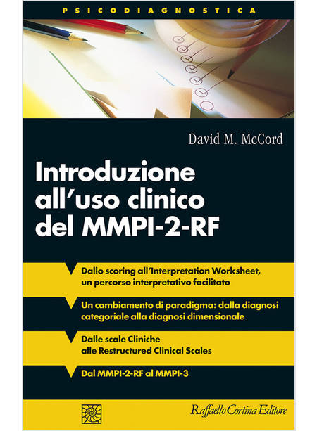 INTRODUZIONE ALL'USO CLINICO DEL MMPI-2-RF