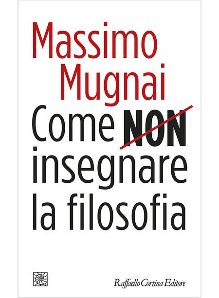 COME NON INSEGNARE LA FILOSOFIA